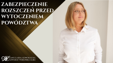 Zabezpieczenie roszczeń przed wytoczeniem powództwa